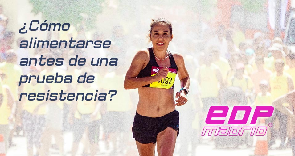 ¿Cómo alimentarse antes de una carrera?
