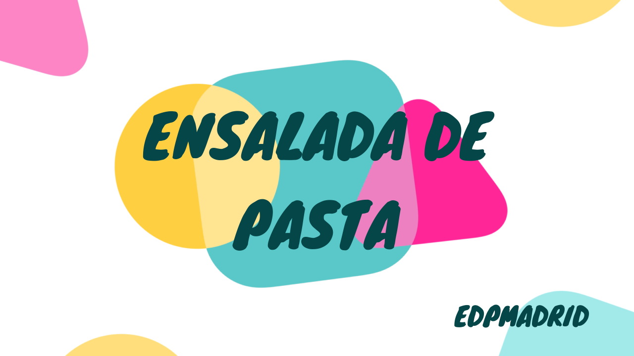 Ensalada de pasta veraniega